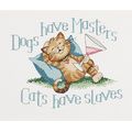 JANLYNN / 195-0613 "Cats Have Slaves"
